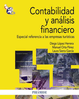 CONTABILIDAD Y ANALISIS FINANCIERO ESPECIAL REFERENCIA A LAS EMPRESAS TURISTICAS