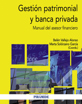 GESTI�N PATRIMONIAL Y BANCA PRIVADA