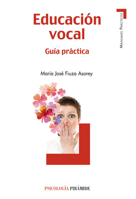 EDUCACIN VOCAL. GUA PRCTICA