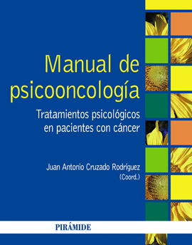 MANUAL DE PSICOONCOLOGA. TRATAMIENTOS PSICOLGICOS EN PACIENTES CON CNCER