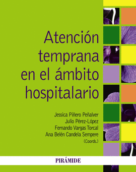 ATENCIN TEMPRANA EN EL MBITO HOSPITALARIO