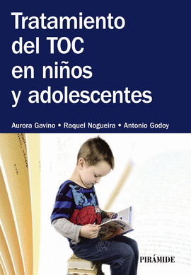 TRATAMIENTO DEL TOC EN NI�OS Y ADOLESCENTES + ZAMPA Y SU NUEVA VISI�N