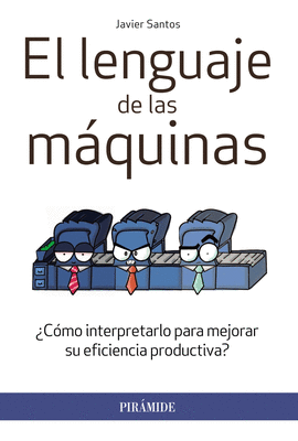 EL LENGUAJE DE LAS MAQUINAS