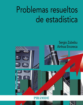 PROBLEMAS RESUELTOS DE ESTAD�STICA