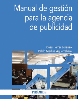 MANUAL DE GESTIN PARA LA AGENCIA DE PUBLICIDAD