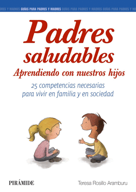 PADRES SALUDABLES APRENDIENDO CON NUESTROS HIJOS