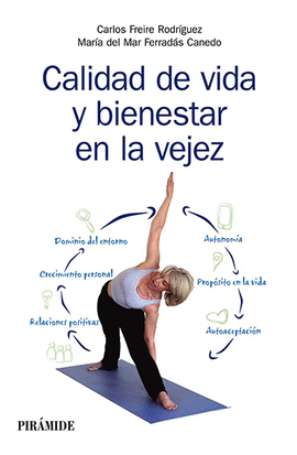 CALIDAD DE VIDA Y BIENESTAR EN LA VEJEZ