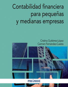 CONTABILIDAD FINANCIERA PARA PEQUE�AS Y MEDIANAS EMPRESAS
