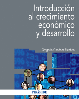 INTRODUCCIN AL CRECIMIENTO ECONMICO Y DESARROLLO