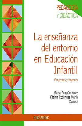 LA ENSEANZA DEL ENTORNO EN EDUCACIN INFANTIL