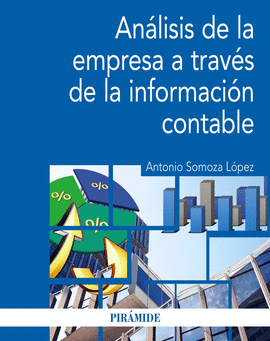 ANALISIS DE LA EMPRESA A TRAVES DE LA INFORMACION CONTABLE