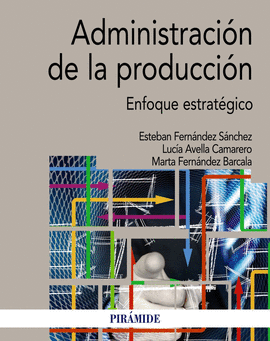 ADMINISTRACION DE LA PRODUCCION