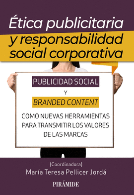 ETICA PUBLICITARIA Y RESPONSABILIDAD SOCIAL CORPORATIVA