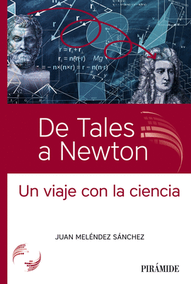 DE TALES A NEWTON UN VIAJE CON LA CIENCIA