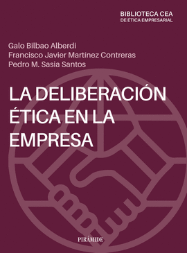 LA DELIBERACIN TICA EN LA EMPRESA