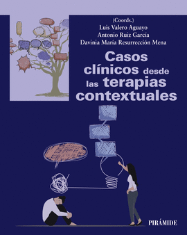 CASOS CLNICOS DESDE LAS TERAPIAS CONTEXTUALES