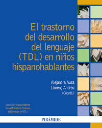 EL TRASTORNO DEL DESARROLLO DEL LENGUAJE (TDL) EN NIOS HISPANOHABLANTES