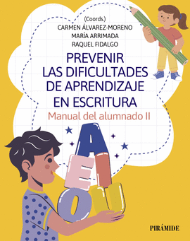 PREVENIR LAS DIFICULTADES DE APRENDIZAJE EN ESCRITURA