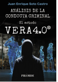 AN�LISIS DE LA CONDUCTA CRIMINAL: EL M�TODO VERA 4.0