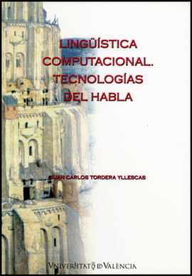 LINGUISTICA COMPUTACIONAL TECNOLOGIAS DEL HABLA