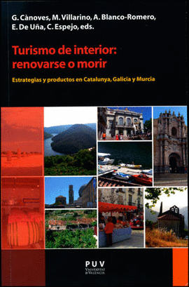 TURISMO DE INTERIOR RENOVARSE O MORIR