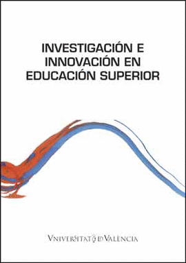 INVESTIGACIN E INNOVACIN EN EDUCACIN SUPERIOR