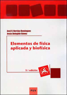 ELEMENTOS DE F�SICA APLICADA Y BIOF�SICA