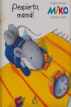 DESPIERTA MAMA