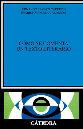 CMO SE COMENTA UN TEXTO LITERARIO