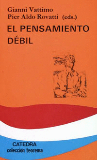 EL PENSAMIENTO DEBIL