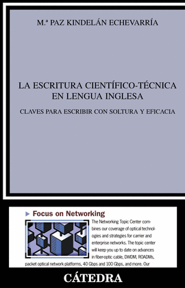 LA ESCRITURA CIENTIFICO TECNICA EN LENGUA INGLESA CLAVES PARA ESCRIBIR CON SOLTURA Y EFICACIA