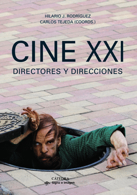 CINE XXI - DIRECTORES Y DIRECCIONES
