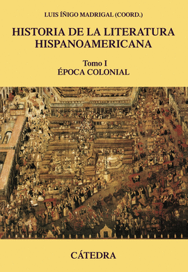 HISTORIA DE LA LITERATURA HISPANOAMERICANA I