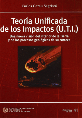 TEORIA UNIFICADA DE LOS IMPACTOS (U.T.I)