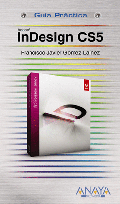 INDESIGN CS5 GUIA PRACTICA