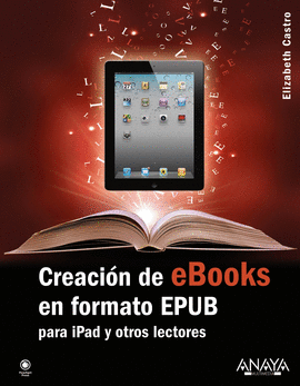 CREACION DE EBOOKS EN FORMATO EPUB PARA IPAD Y OTROS LECTORES
