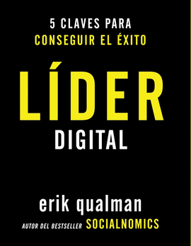 5 CLAVES PARA CONSEGUIR EL EXITO LIDER DIGITAL