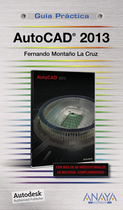 AUTOCAD 2013 GUIA PRACTICA