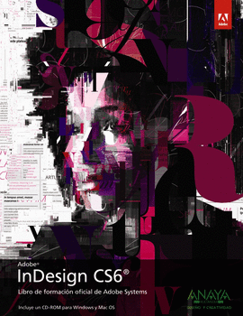 INDESIGN C6S + CD ROM LIBRO DE FORMACION OFICIAL DE ADOBE PRESS