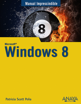 WINDOWS 8 MANUAL IMPRESCINDIBLE