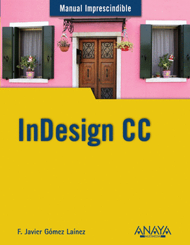 INDESIGN CC MANUALES IMPRESCINDIBLES