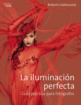 LA ILUMINACION PERFECTA