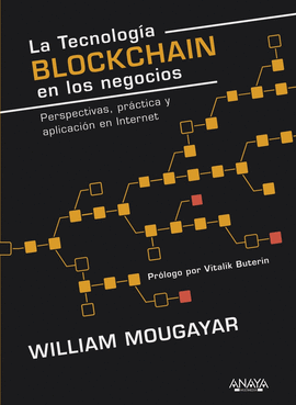 LA TECNOLOG�A BLOCKCHAIN EN LOS NEGOCIOS