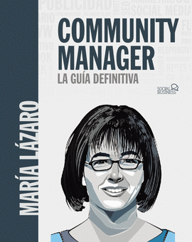 COMMUNITY MANAGER LA GUIA DEFINITIVA