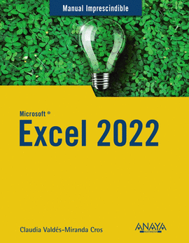 EXCEL 2022 MANUALES IMPRESCINDIBLES