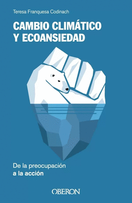 CAMBIO CLIMTICO Y ECOANSIEDAD