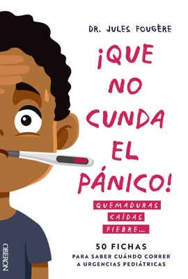 QUE NO CUNDA EL P�NICO