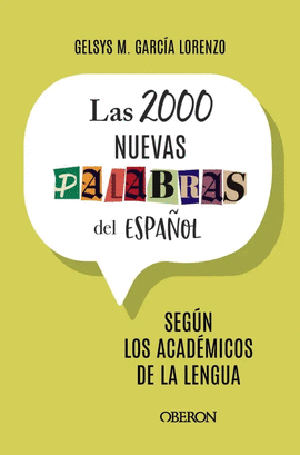 LAS 2000 NUEVAS PALABRAS DEL ESPA�OL