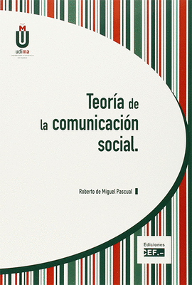 TEORA DE LA COMUNICACIN SOCIAL
