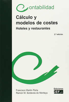 C�LCULO Y MODELOS DE COSTES (HOTELES Y RESTAURANTES)
